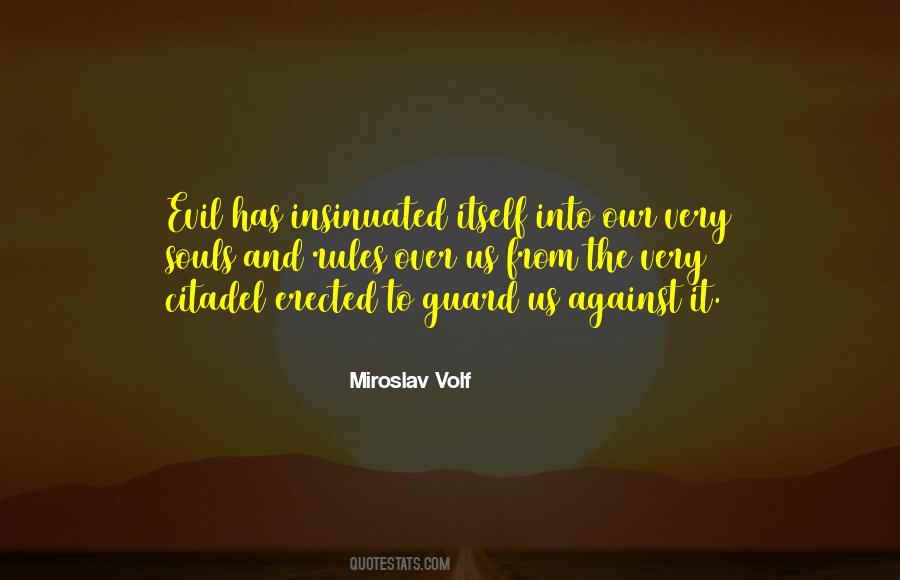 Miroslav Volf Quotes #1038046