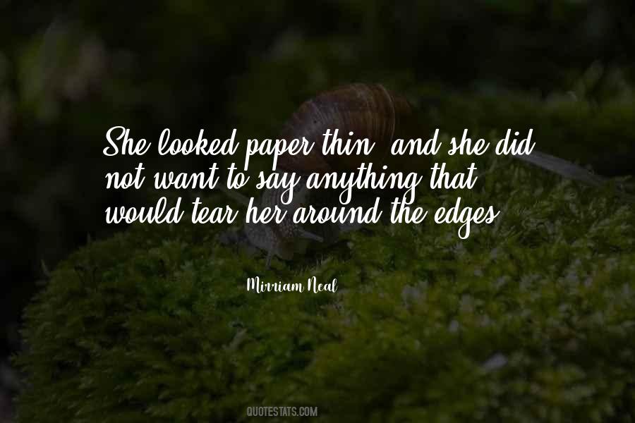 Mirriam Neal Quotes #950692