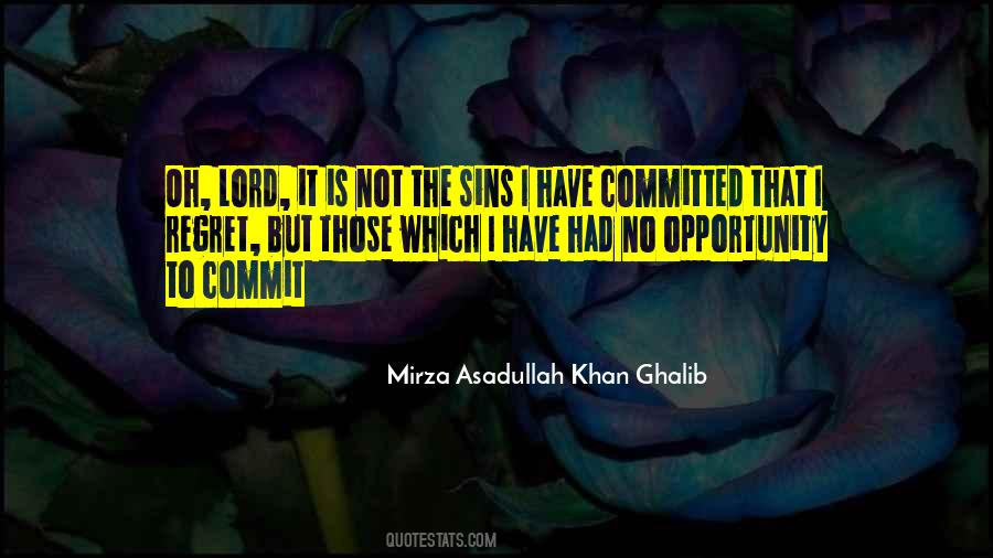 Mirza Asadullah Khan Ghalib Quotes #1457007