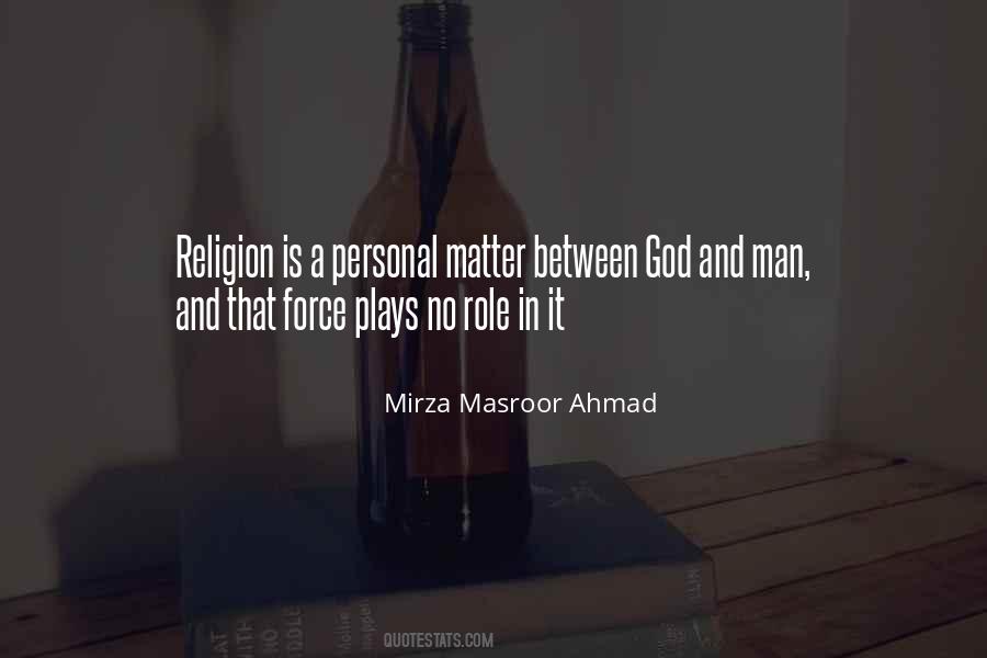 Mirza Masroor Ahmad Quotes #533396
