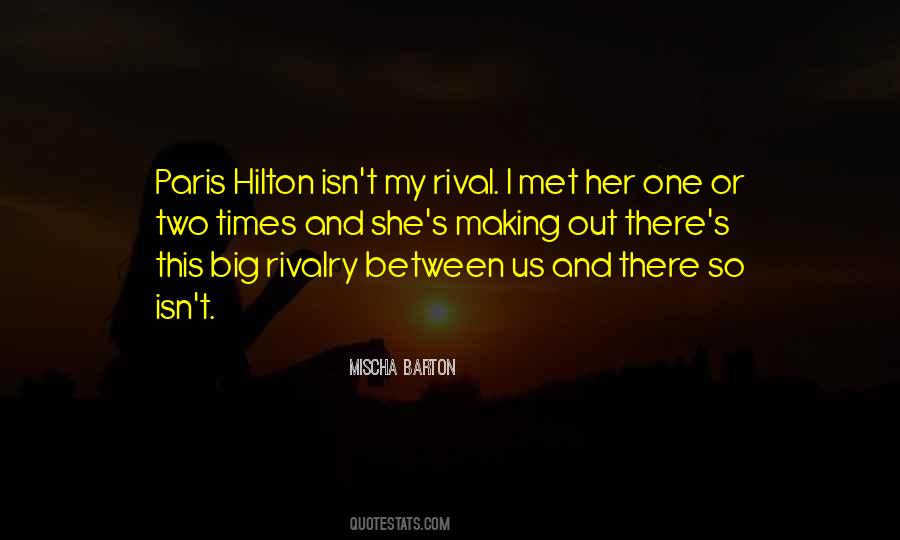 Mischa Barton Quotes #777024