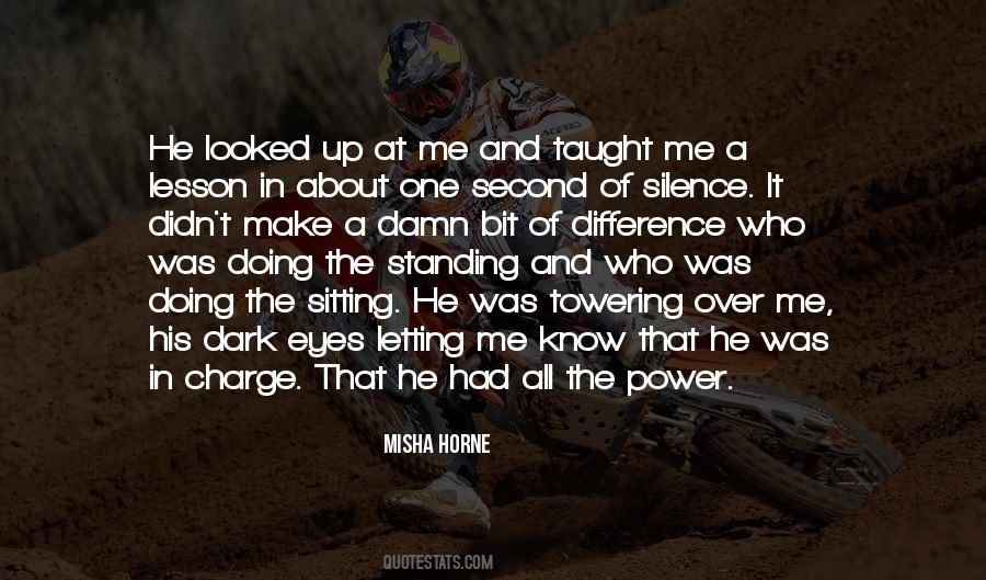 Misha Horne Quotes #806842