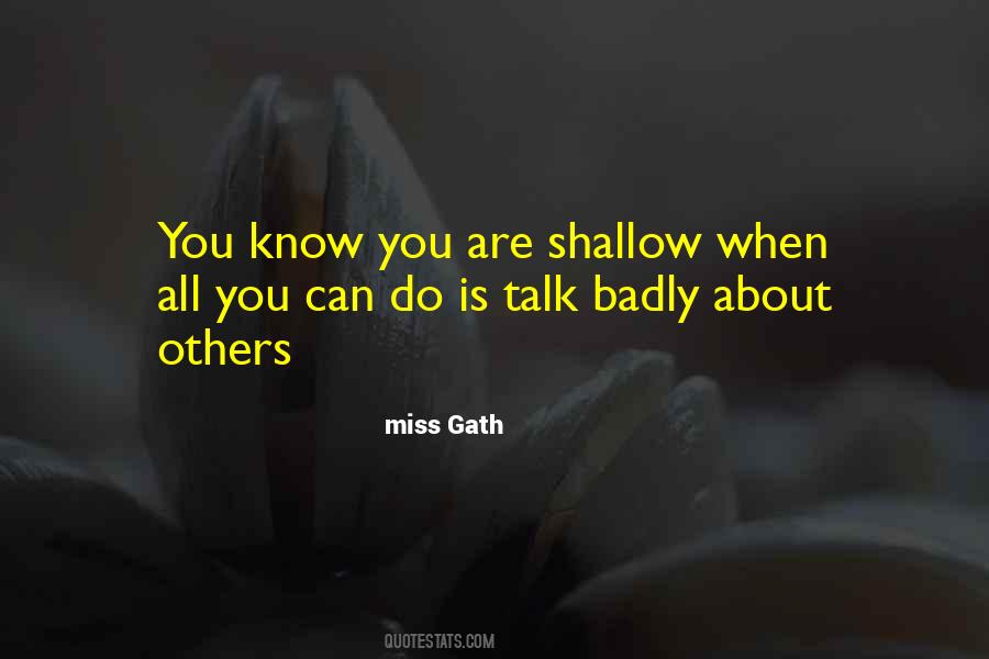 Miss Gath Quotes #799365