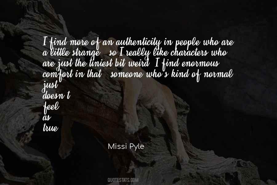 Missi Pyle Quotes #108473