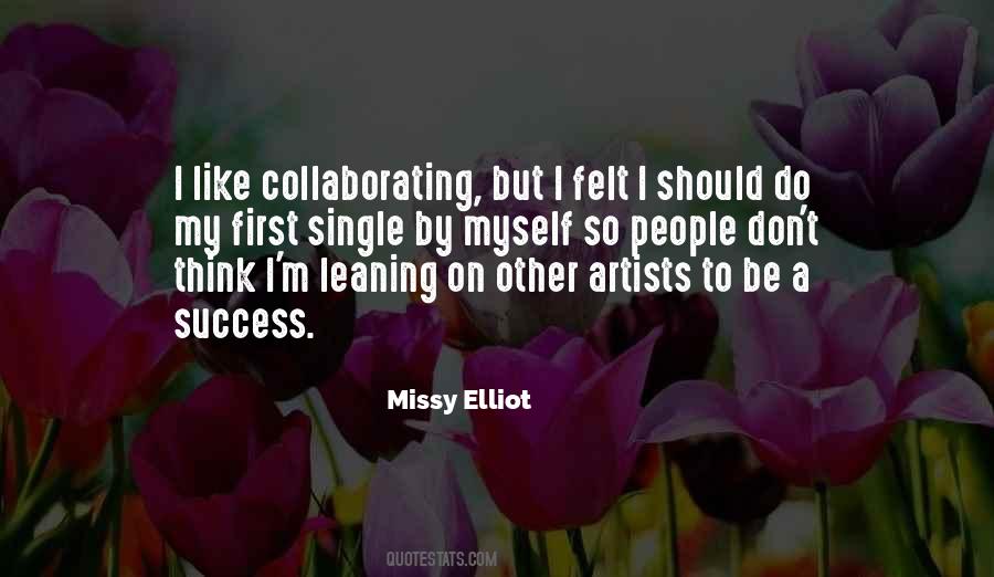 Missy Elliot Quotes #1486367