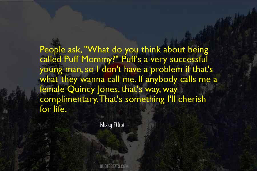 Missy Elliot Quotes #462032