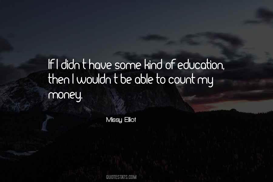 Missy Elliot Quotes #625509