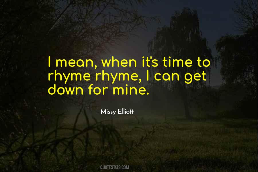 Missy Elliott Quotes #1700825