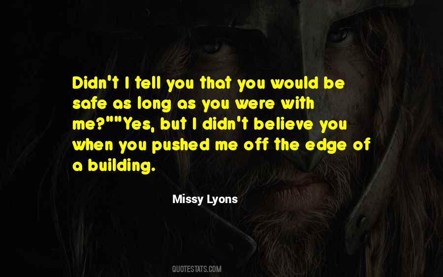 Missy Lyons Quotes #1093425