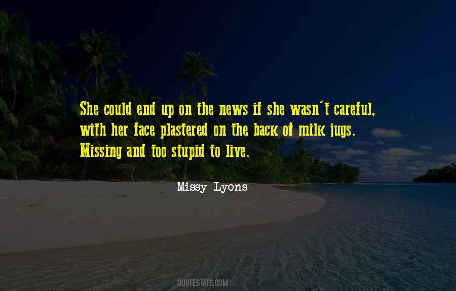 Missy Lyons Quotes #682547