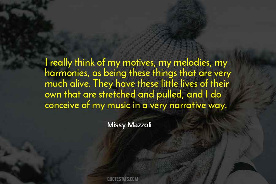 Missy Mazzoli Quotes #332837