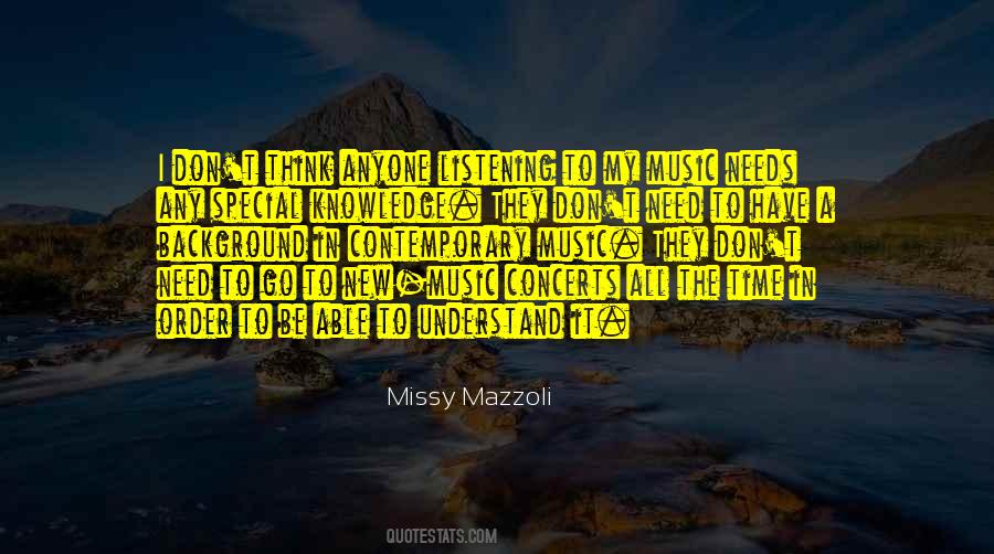 Missy Mazzoli Quotes #69847