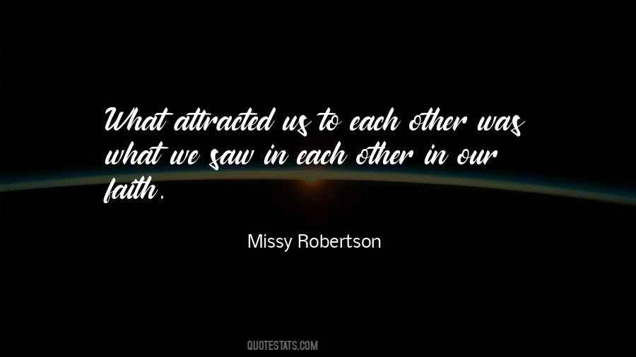 Missy Robertson Quotes #1650455