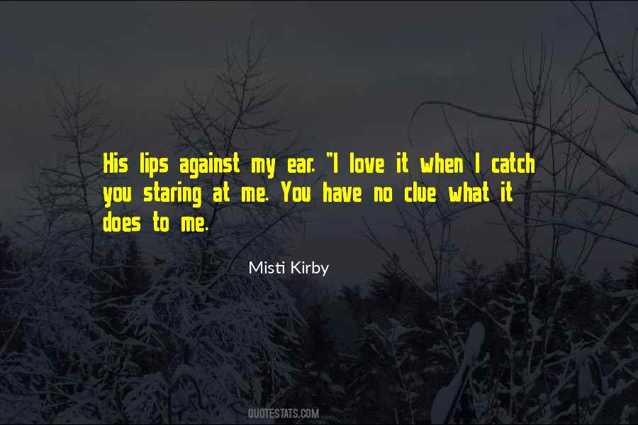 Misti Kirby Quotes #973659