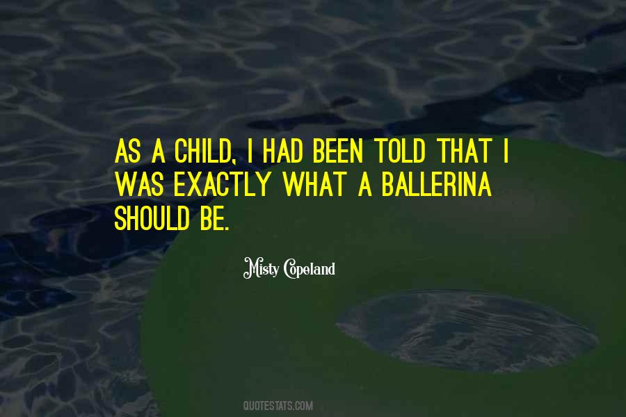 Misty Copeland Quotes #701847
