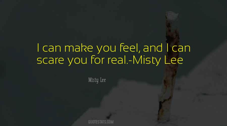 Misty Lee Quotes #1101548
