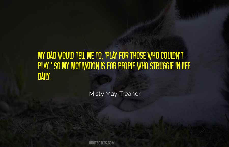 Misty May-Treanor Quotes #1088732