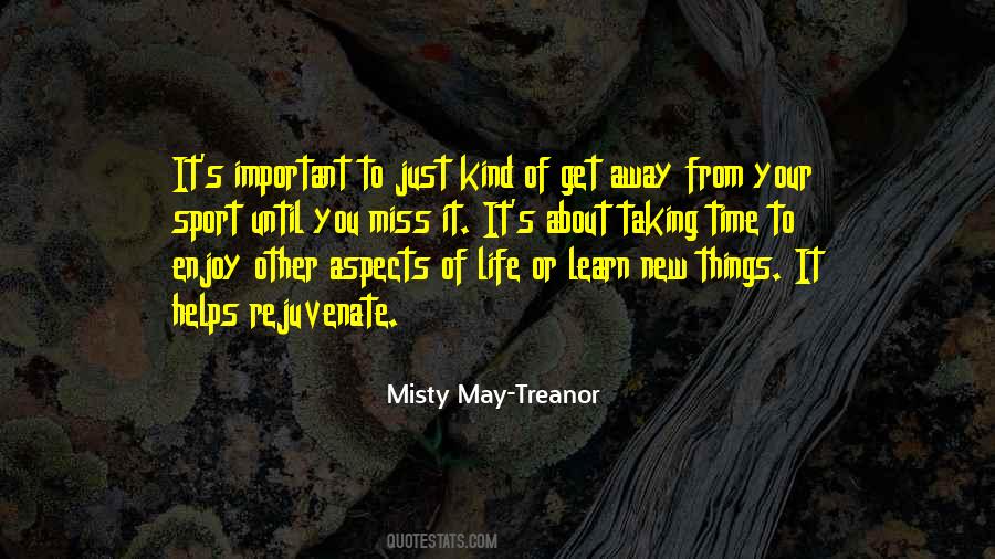 Misty May-Treanor Quotes #1263220