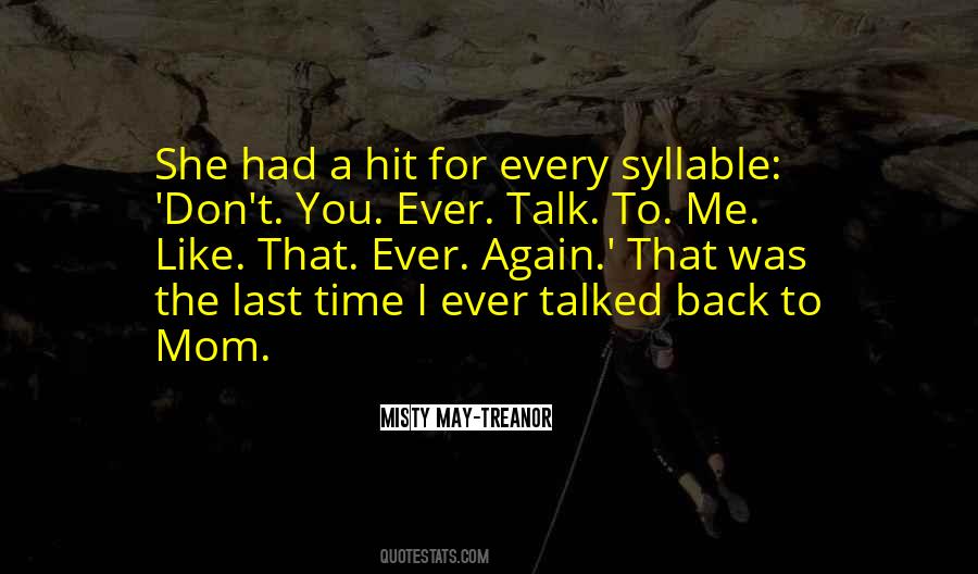 Misty May-Treanor Quotes #538994