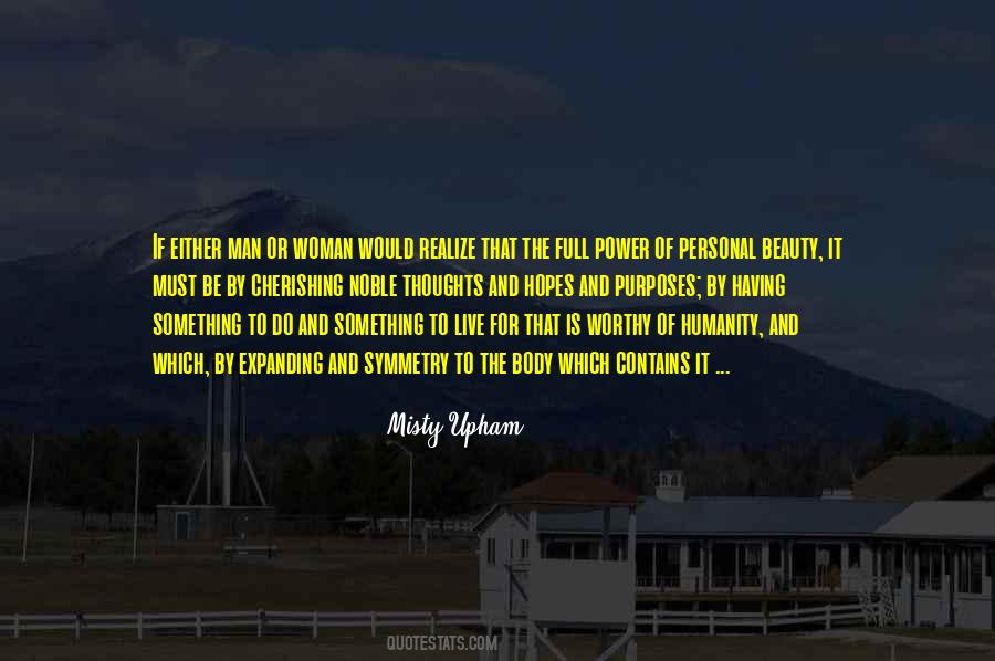 Misty Upham Quotes #1590126