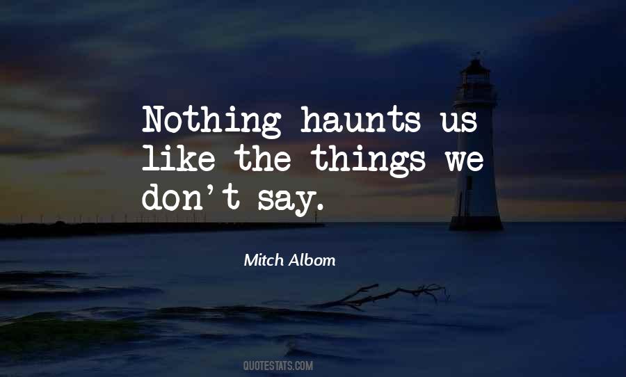 Mitch Albom Quotes #1220738