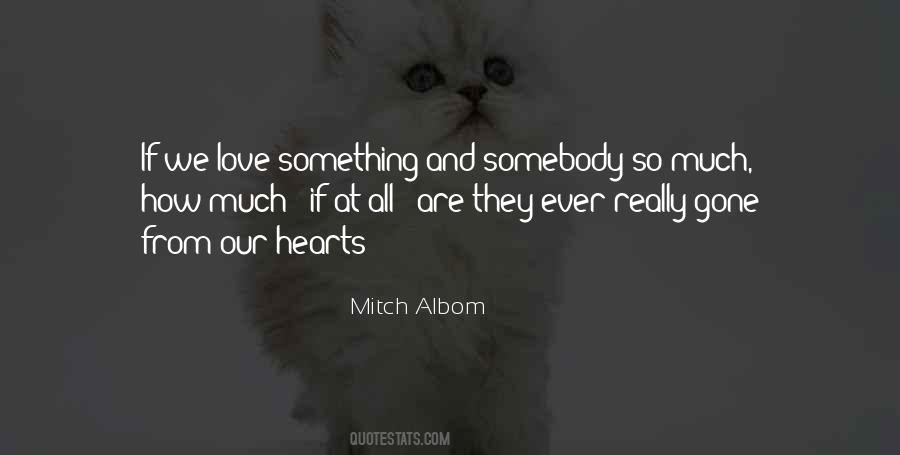 Mitch Albom Quotes #18452