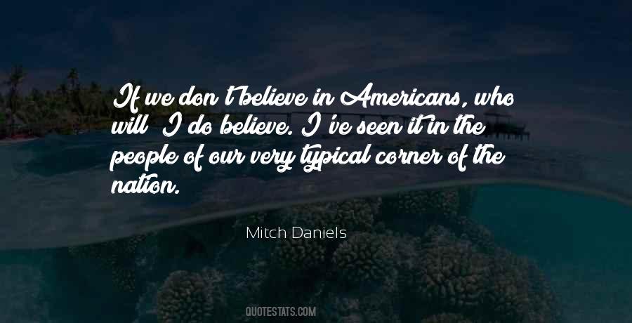 Mitch Daniels Quotes #990388