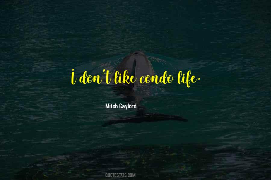 Mitch Gaylord Quotes #649736