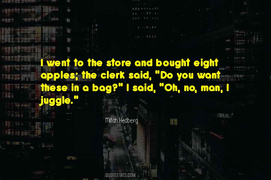 Mitch Hedberg Quotes #1368449