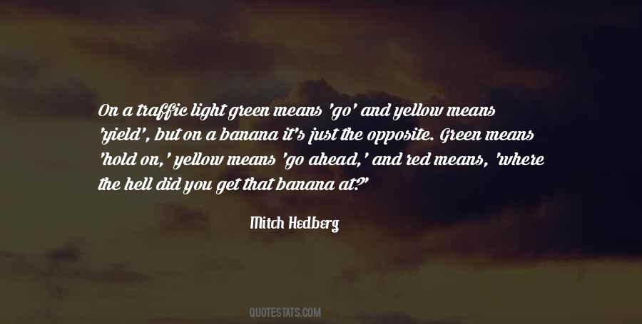 Mitch Hedberg Quotes #1476220