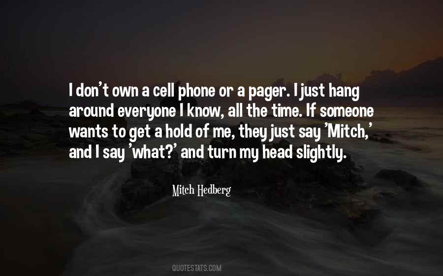 Mitch Hedberg Quotes #1785142