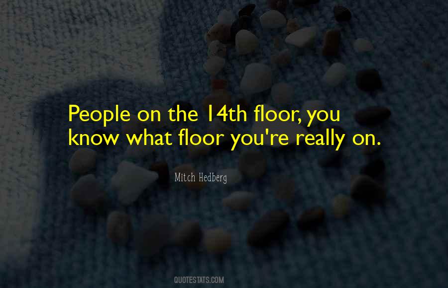 Mitch Hedberg Quotes #40183