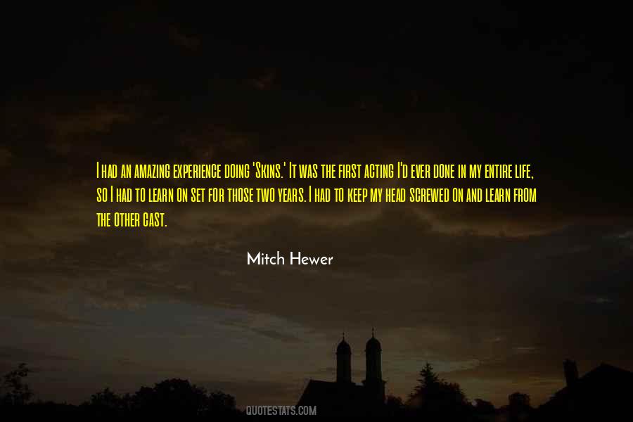 Mitch Hewer Quotes #1471794