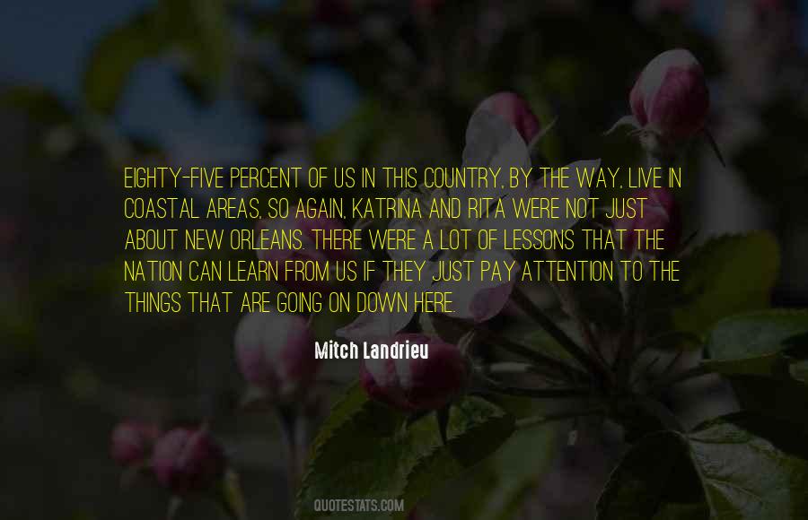 Mitch Landrieu Quotes #1102481