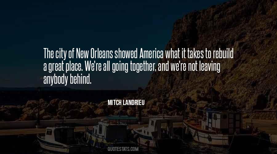 Mitch Landrieu Quotes #547396