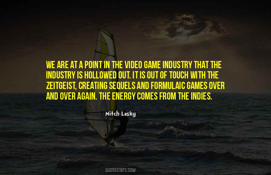 Mitch Lasky Quotes #160846