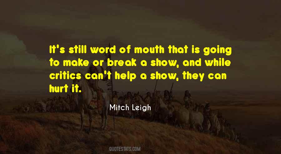 Mitch Leigh Quotes #180009