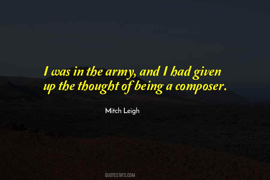 Mitch Leigh Quotes #223931