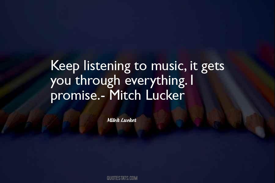 Mitch Lucker Quotes #1606405