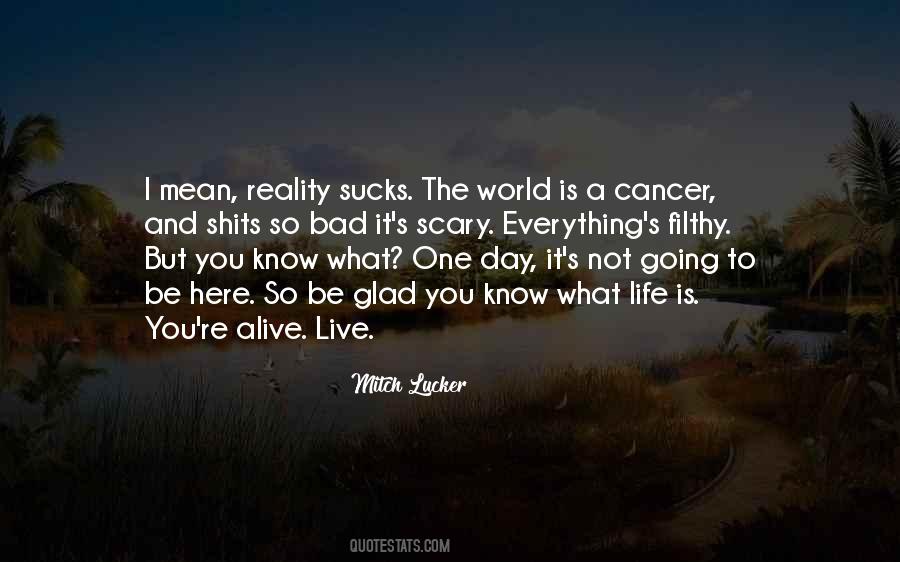 Mitch Lucker Quotes #912005