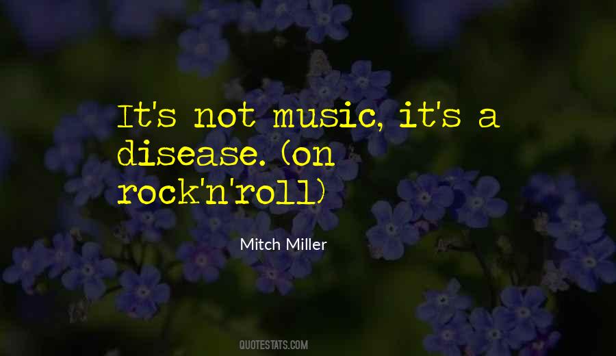 Mitch Miller Quotes #1861519