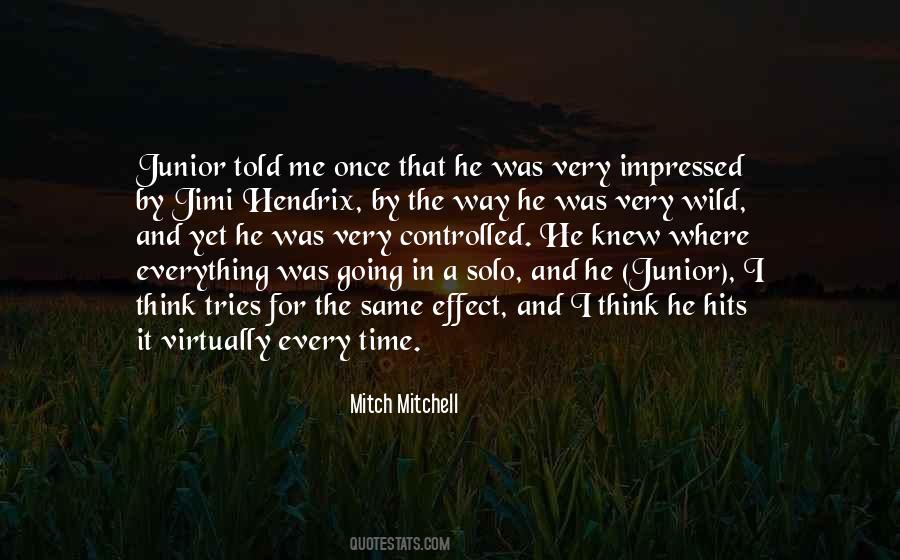 Mitch Mitchell Quotes #1186135