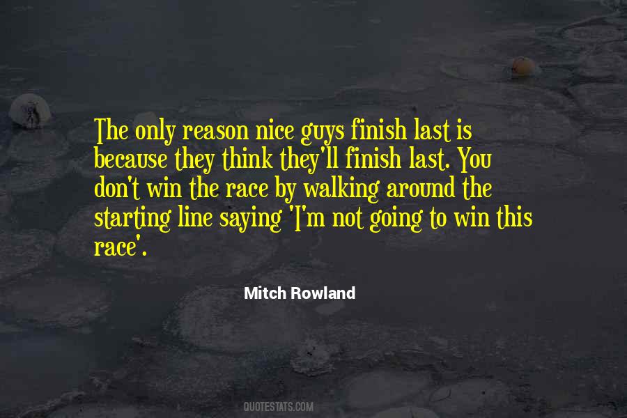 Mitch Rowland Quotes #1822819
