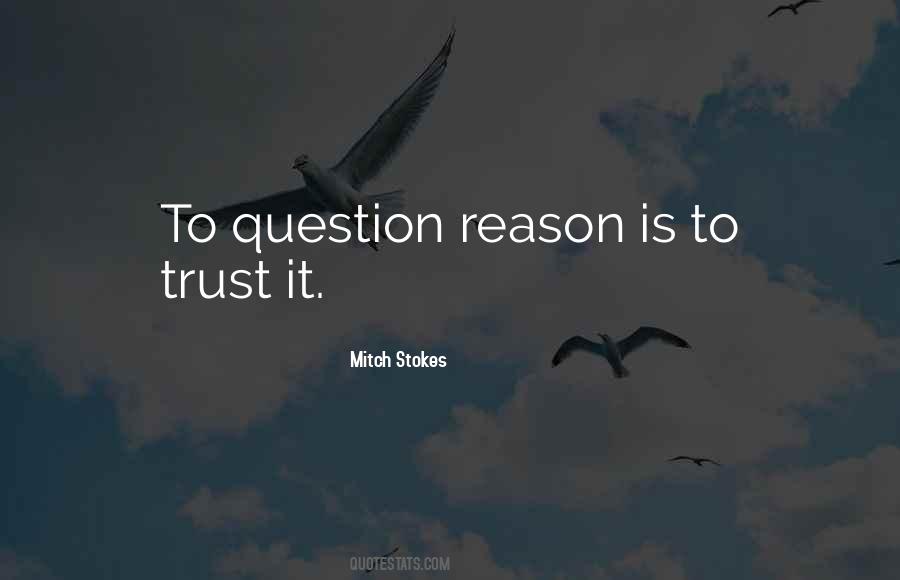 Mitch Stokes Quotes #1260433 Mitch Stokes Quotes #1260433