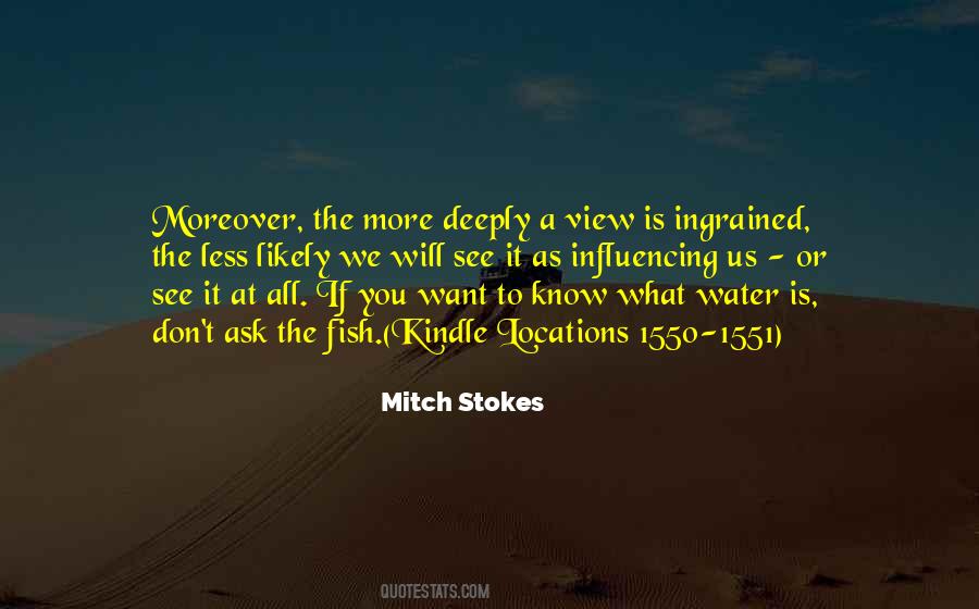 Mitch Stokes Quotes #717536