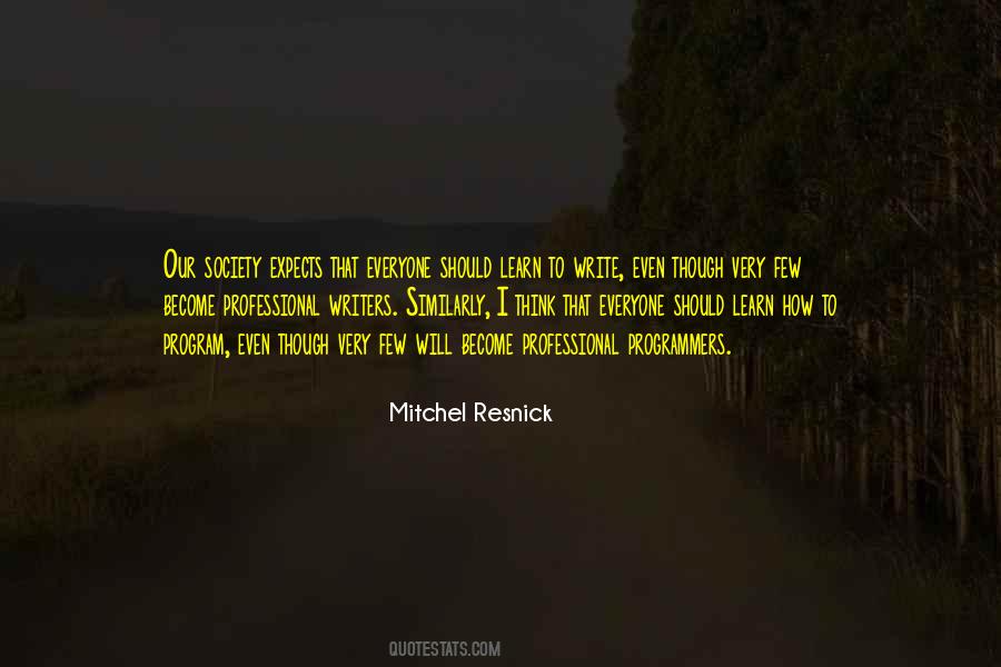 Mitchel Resnick Quotes #375670