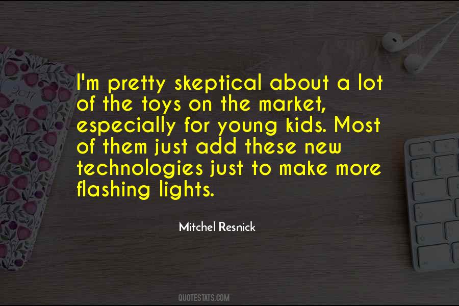 Mitchel Resnick Quotes #788484