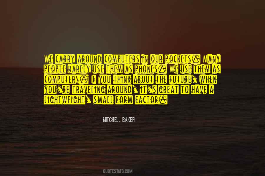 Mitchell Baker Quotes #767469