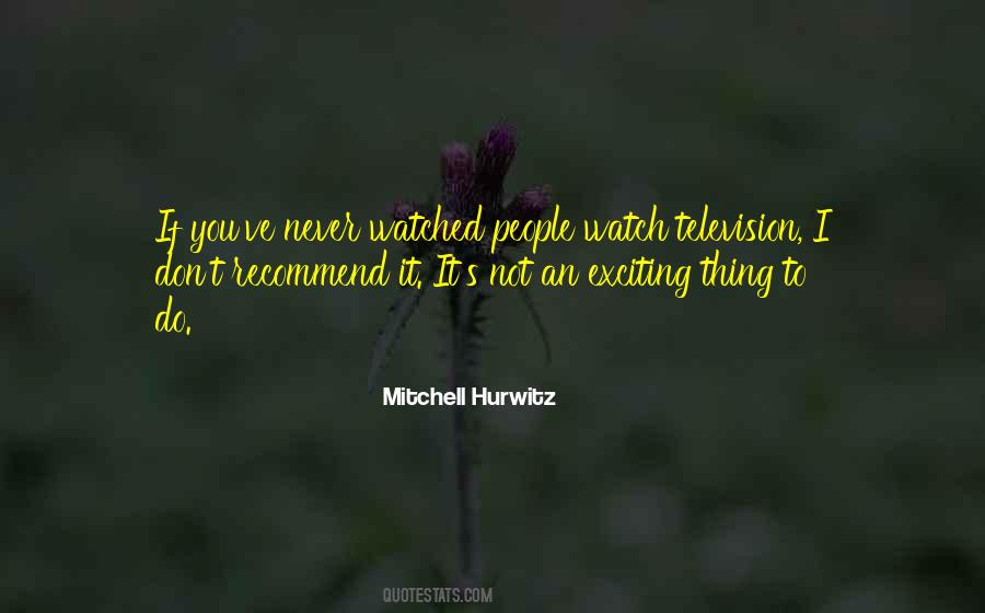 Mitchell Hurwitz Quotes #1151055