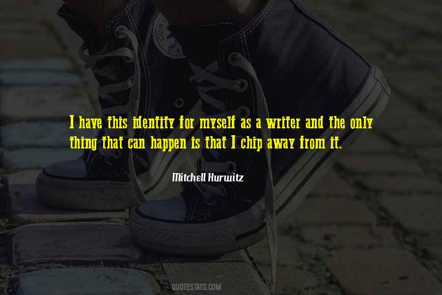 Mitchell Hurwitz Quotes #1259985